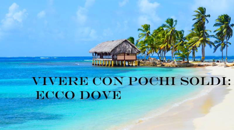 Dove Vivere In Spagna Con Pochi Soldi